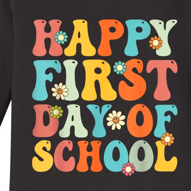 Happy First Day Of School Teacher Kids Back To School Baby Long Sleeve Bodysuit