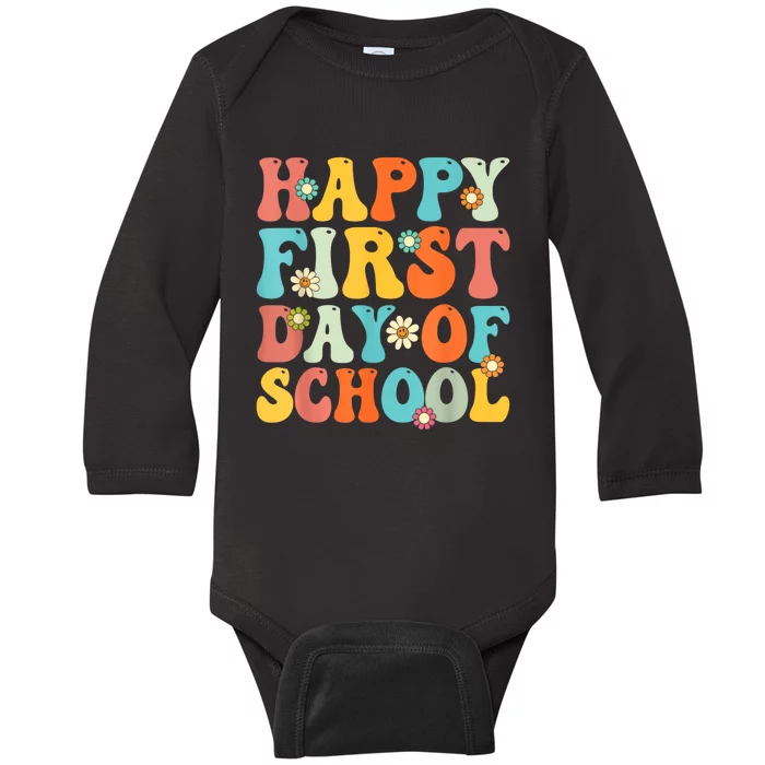 Happy First Day Of School Teacher Kids Back To School Baby Long Sleeve Bodysuit