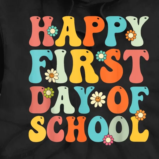 Happy First Day Of School Teacher Kids Back To School Tie Dye Hoodie