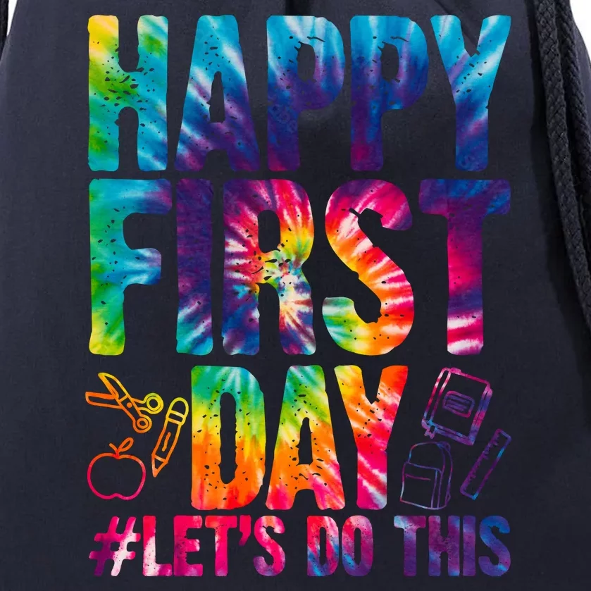 Happy First Day Let's Do This Back To School Rainbow Drawstring Bag