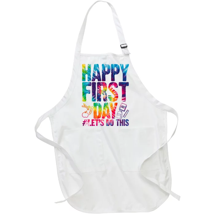 Happy First Day Let's Do This Back To School Rainbow Full-Length Apron With Pocket