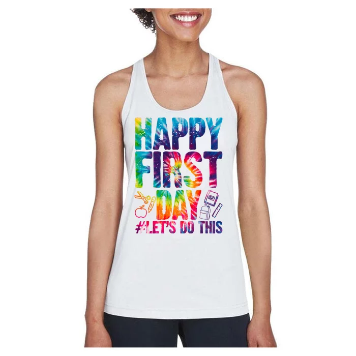 Happy First Day Let's Do This Back To School Rainbow Women's Racerback Tank