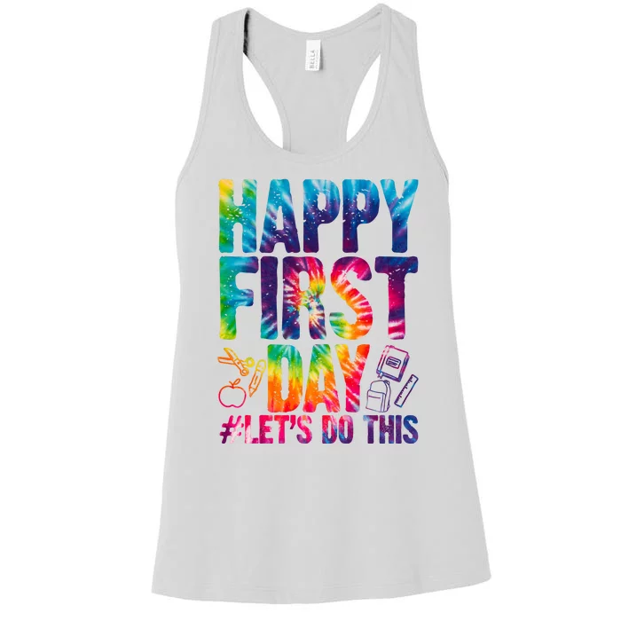 Happy First Day Let's Do This Back To School Rainbow Women's Racerback Tank