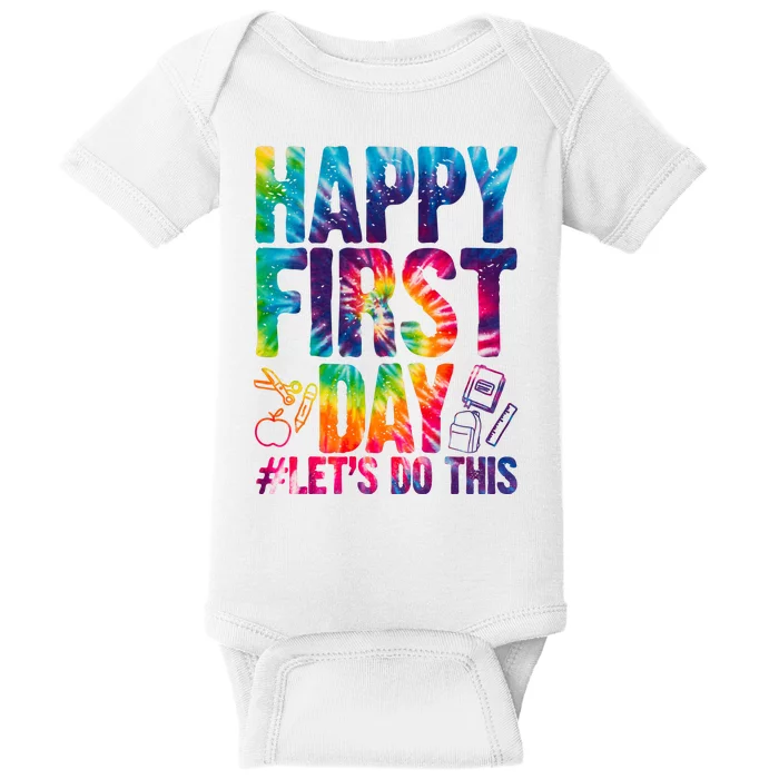 Happy First Day Let's Do This Back To School Rainbow Baby Bodysuit