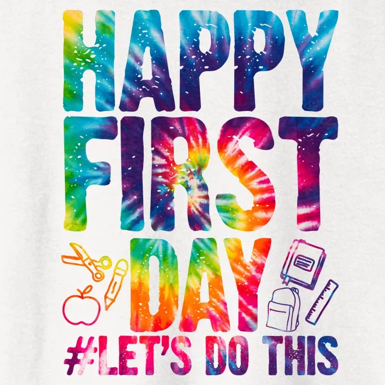 Happy First Day Let's Do This Back To School Rainbow Women's Crop Top Tee