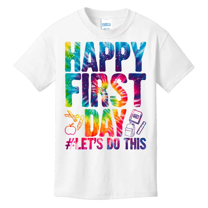 Happy First Day Let's Do This Back To School Rainbow Kids T-Shirt