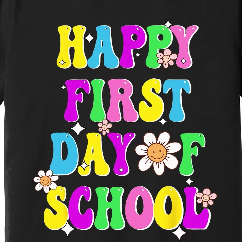 Happy First Day Of School Groovy Back To School Funny Black Premium T-Shirt