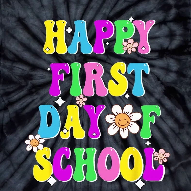 Happy First Day Of School Groovy Back To School Funny Black Tie-Dye T-Shirt