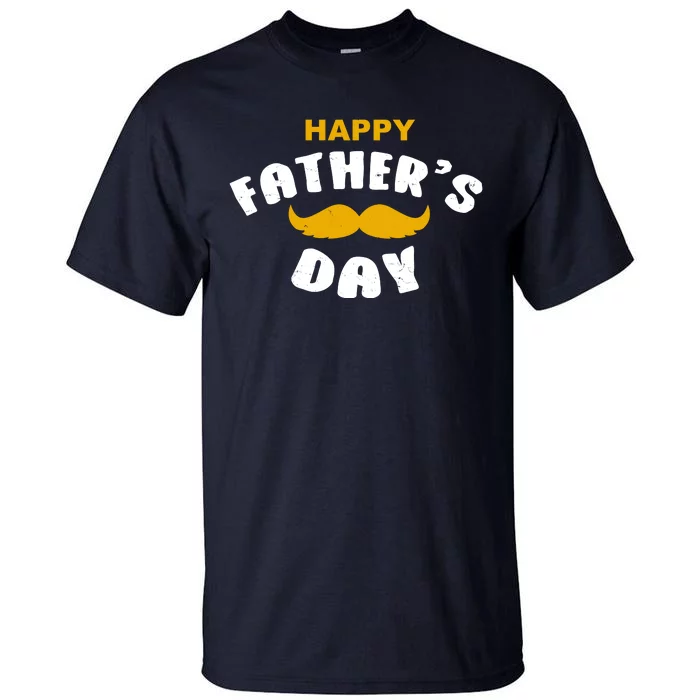 Happy Fathers Day Mustache Vintage Tall T-Shirt