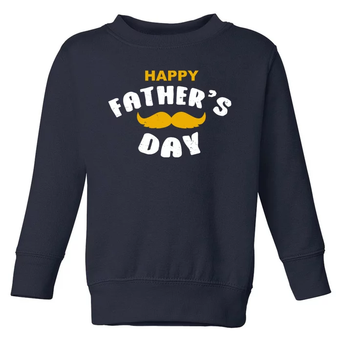 Happy Fathers Day Mustache Vintage Toddler Sweatshirt