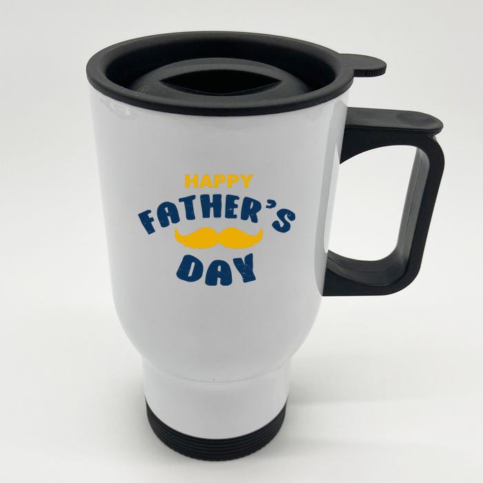 Happy Fathers Day Mustache Vintage Front & Back Stainless Steel Travel Mug