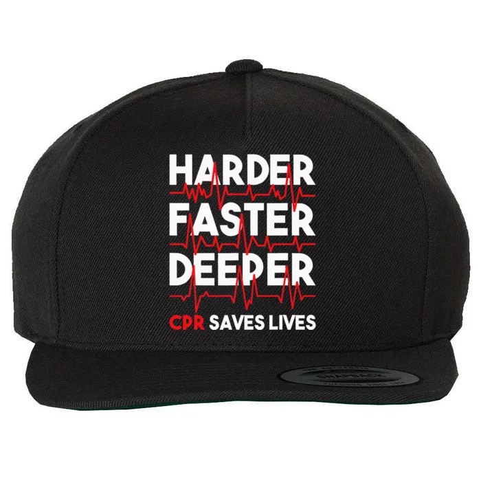 Harder Faster Deeper Cpr Funny Emt Ems Paramedic Wool Snapback Cap