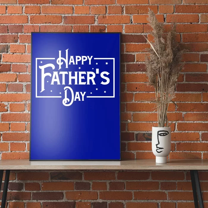 Happy Father's Day Star Gift For Dad Poster