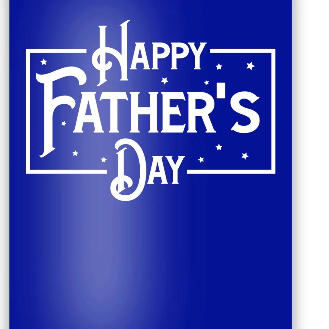 Happy Father's Day Star Gift For Dad Poster