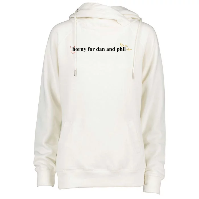 Horny For Dan And Phil Womens Funnel Neck Pullover Hood