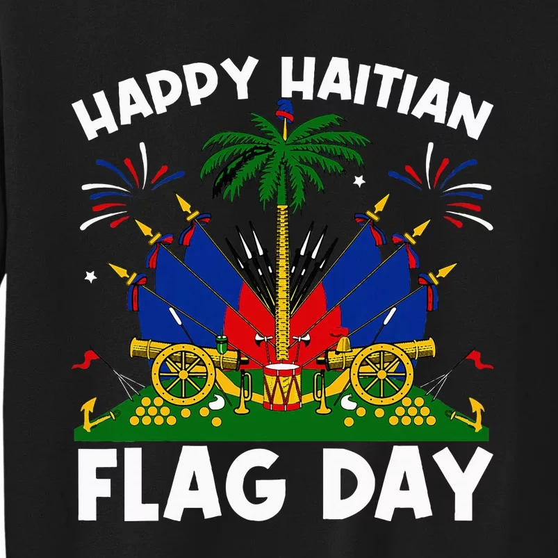 Haitian Flag Day Tall Sweatshirt