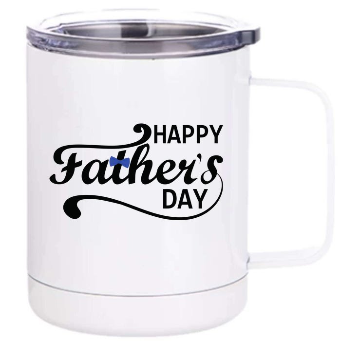 Happy Fathers Day Cute Dad Gift Front & Back 12oz Stainless Steel Tumbler Cup