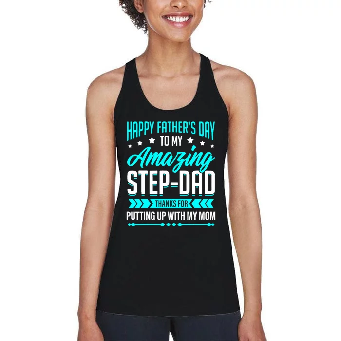 Happy Father's Day Step Dad Thanks for Putting Up With Mom Women's Racerback Tank