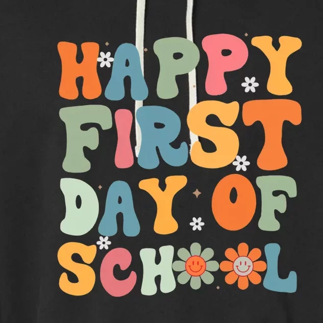 Happy First Day Of School Back To School Teacher Life Garment-Dyed Fleece Hoodie