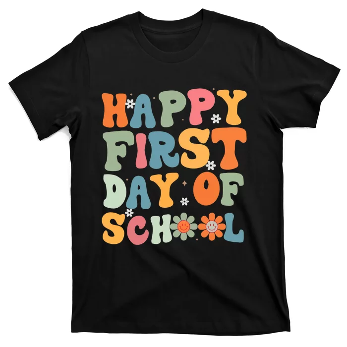 Happy First Day Of School Back To School Teacher Life T-Shirt