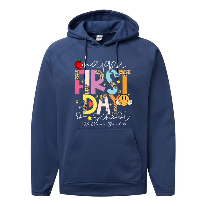 Happy First Day Of School Welcome Back To School Teachers Gift Performance Fleece Hoodie