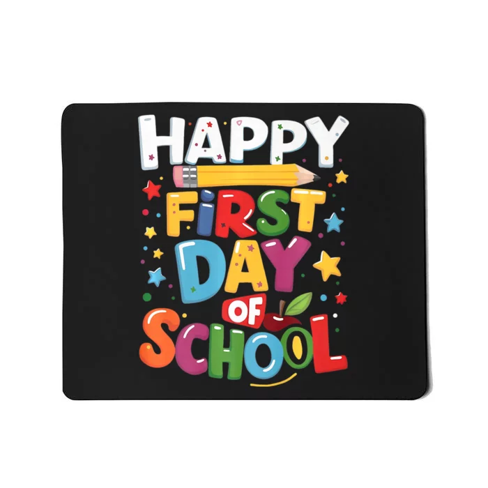 Happy First Day Of School Teacher Back To School Gifts Mousepad