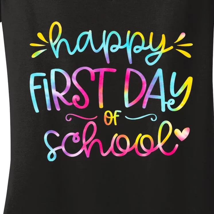 Happy First Day Of School Back To School Women's V-Neck T-Shirt