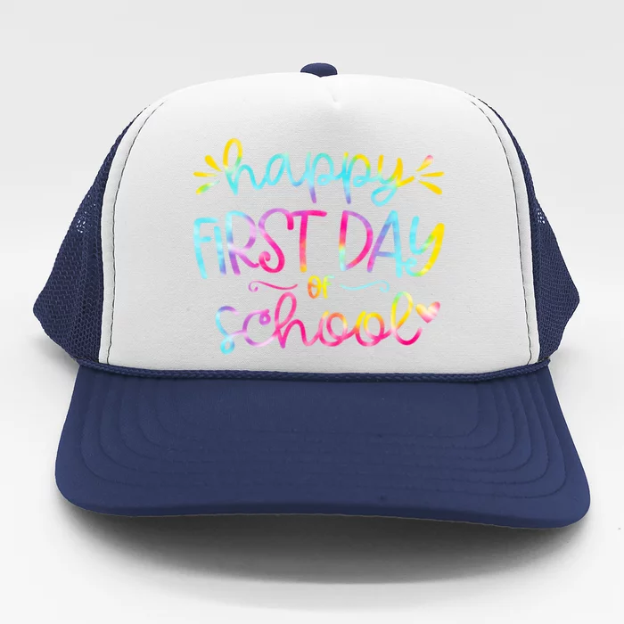 Happy First Day Of School Back To School Trucker Hat