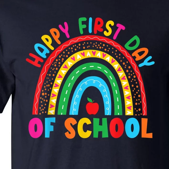 Happy First Day Of School Teacher Back To School Boy Girl Tall T-Shirt