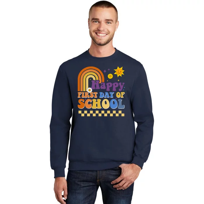 Happy First Day Of School Sweatshirt