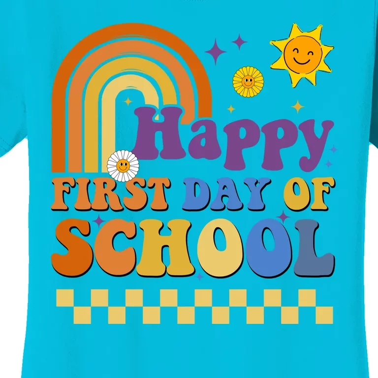 Happy First Day Of School Women's T-Shirt