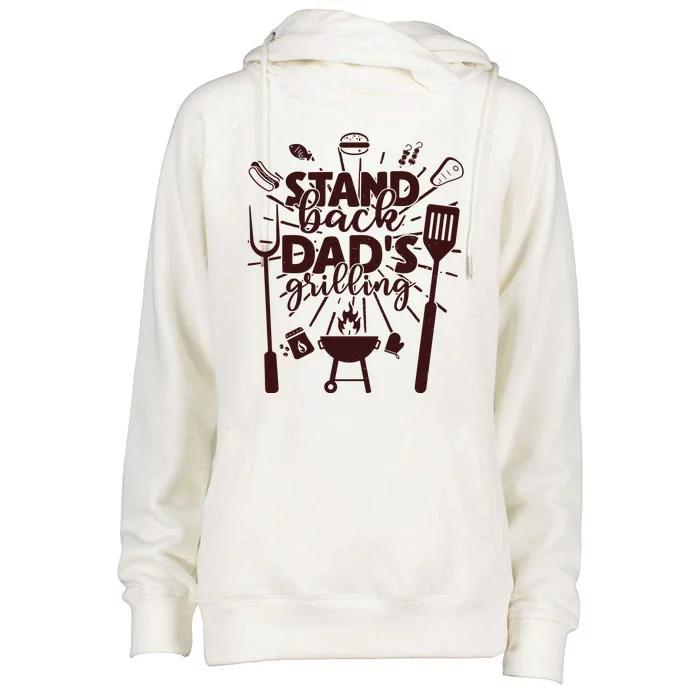 Happy Father's Day Stand Back Dad's Grilling Womens Funnel Neck Pullover Hood