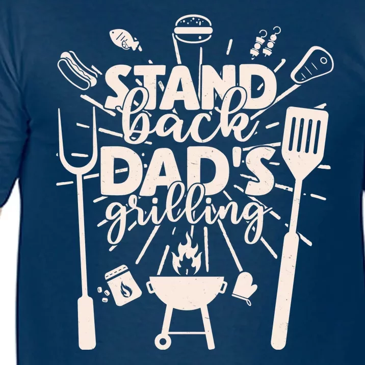 Happy Father's Day Stand Back Dad's Grilling Comfort Colors T-Shirt