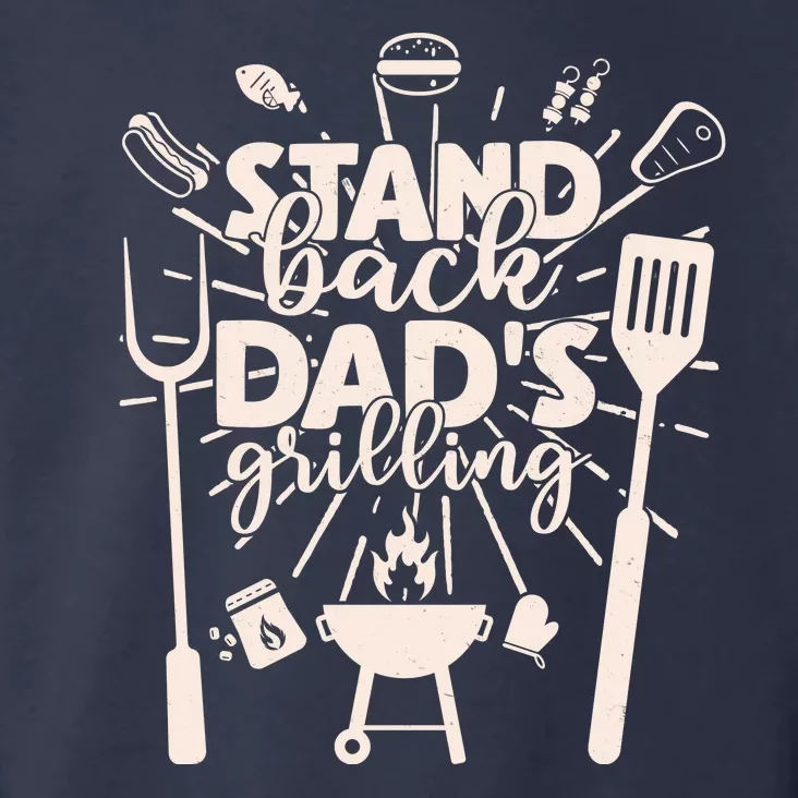 Happy Father's Day Stand Back Dad's Grilling Toddler Hoodie