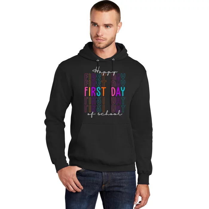 Happy First Day Of School Colorful Hoodie