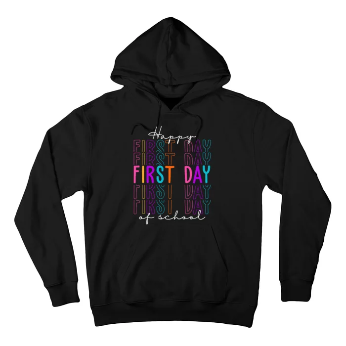 Happy First Day Of School Colorful Hoodie