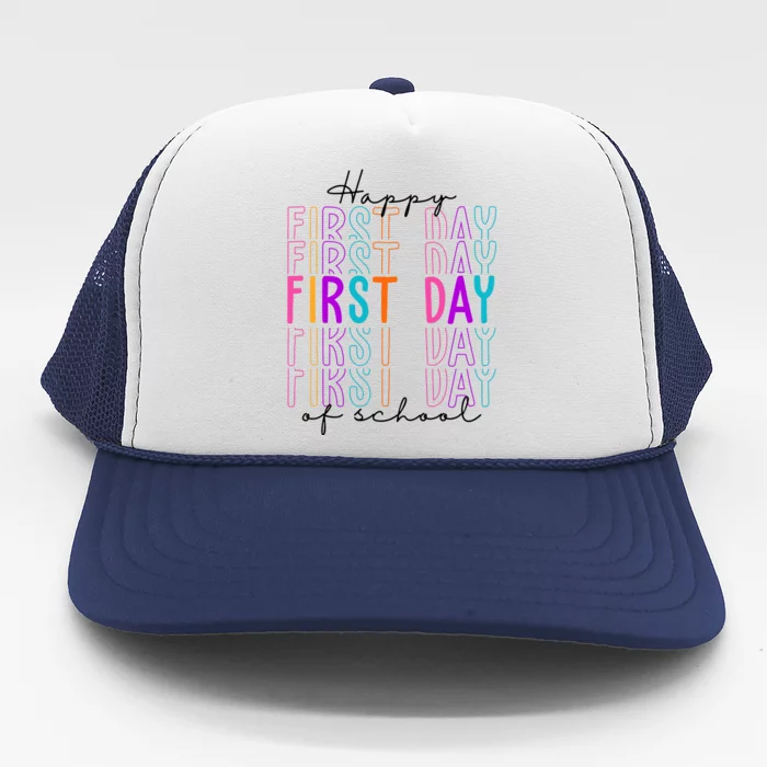 Happy First Day Of School Colorful Trucker Hat