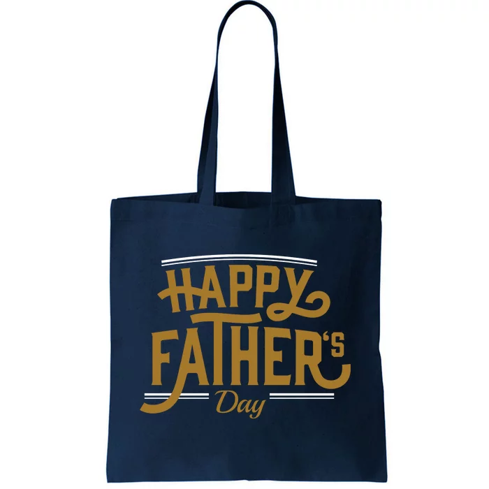 Happy Father's Day Celebration Gift Tote Bag