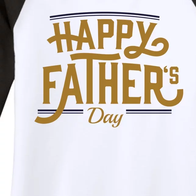 Happy Father's Day Celebration Gift Women's Tri-Blend 3/4-Sleeve Raglan Shirt