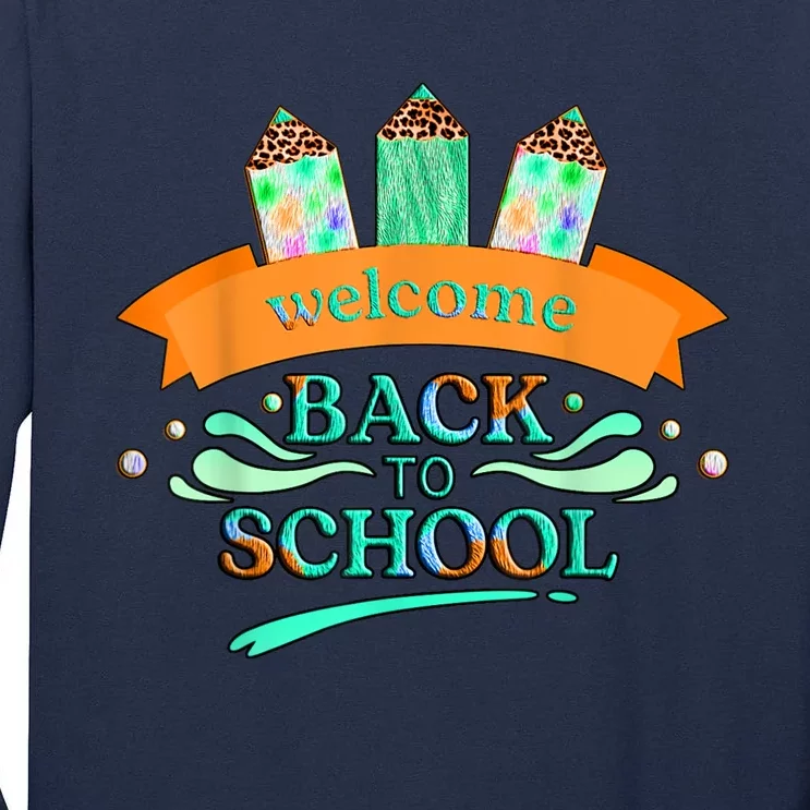 Happy First Day Of School Teachers Women Student Boy Girl Tall Long Sleeve T-Shirt