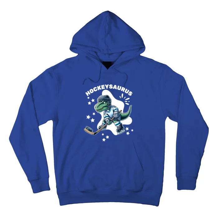 Hockeysaurus Funny Dinosaur Hockey Sport Gift Hoodie