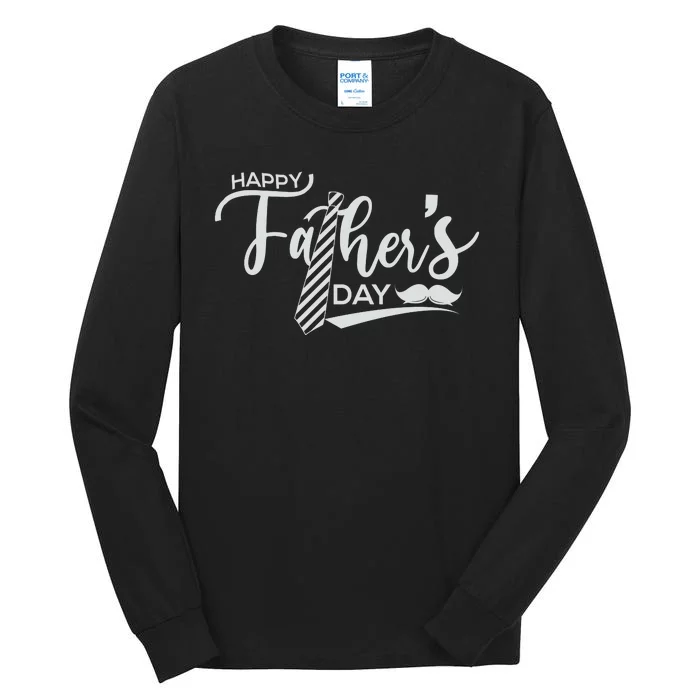 Happy Father's Day Tall Long Sleeve T-Shirt