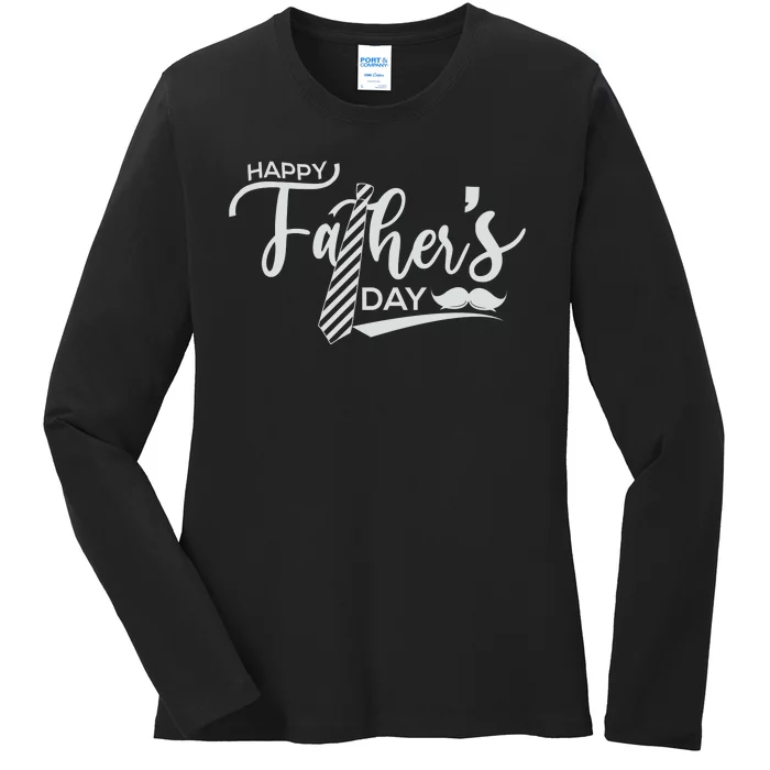 Happy Father's Day Ladies Long Sleeve Shirt