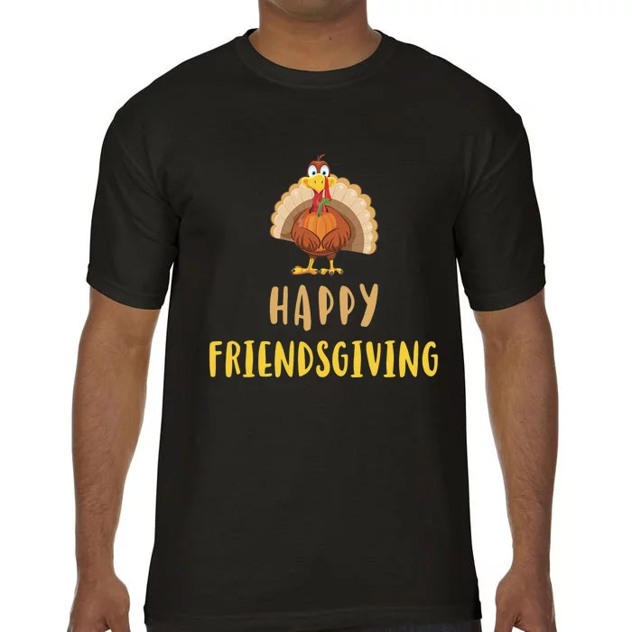 Happy Friendsgiving Day Thanksgiving Funny Friends Giving Comfort Colors T-Shirt