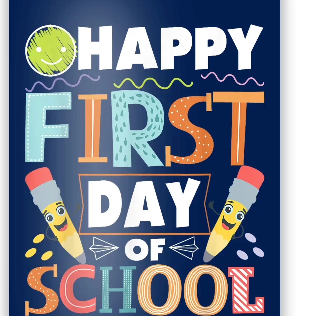 Happy First Day Of School Teacher Student Kindergarten Poster ...