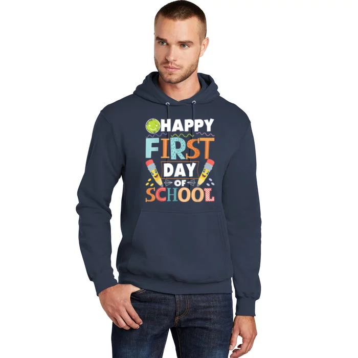 Happy First Day Of School Teacher Student Kindergarten Tall Hoodie