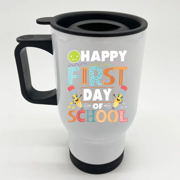 Happy First Day Of School Teacher Student Kindergarten Front & Back Stainless Steel Travel Mug