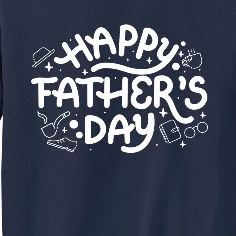 Happy Father's Day Dad Gift Sweatshirt