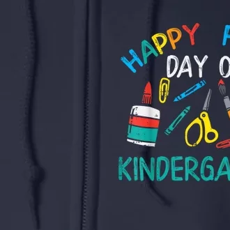 Happy First Day Of Kindergarten Back To Boy Girl Teacher Full Zip Hoodie