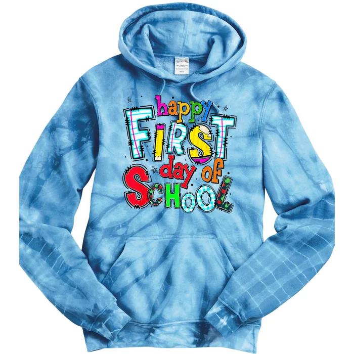 Happy First Day Of School Gifts Students Teachers Tie Dye Hoodie